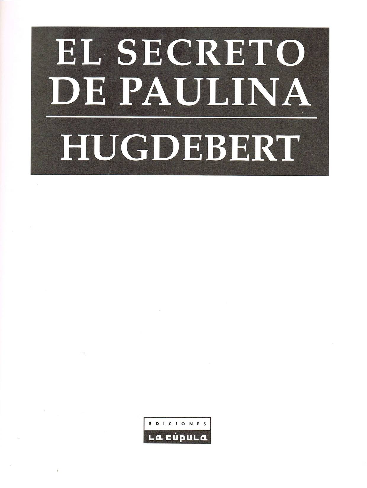 El secreto de Paulina page 2 full