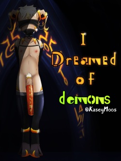 I Dream Of Demons