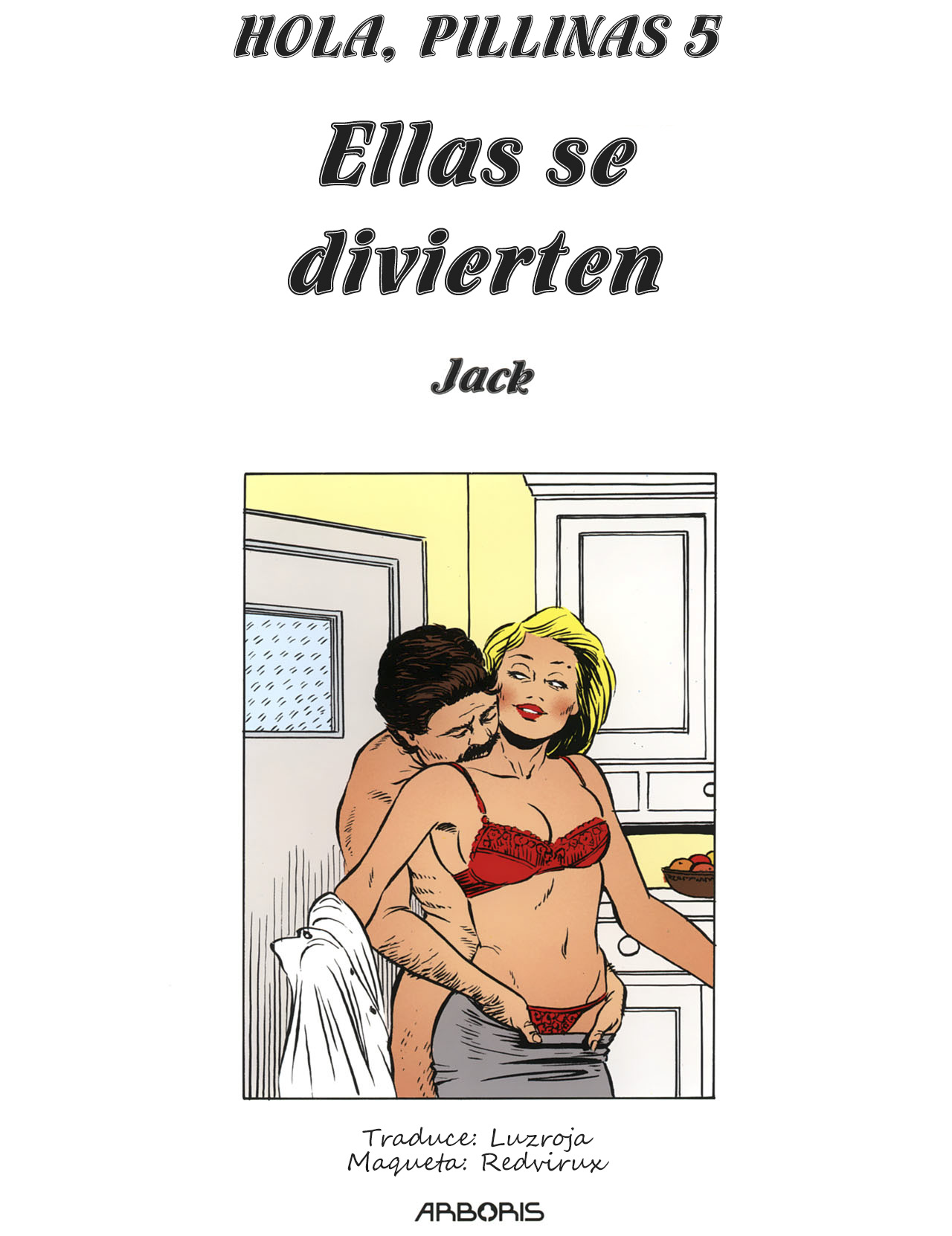 Salut, Les Coquines / Hola, Pillinas 05 – Ellas se divierten page 2 full
