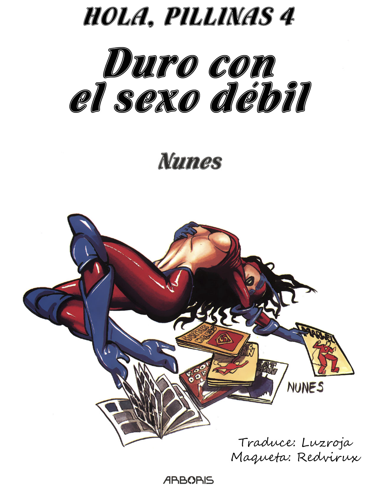 Salut, Les Coquines / Hola, Pillinas 04 – Duro con el sexo débil page 2 full