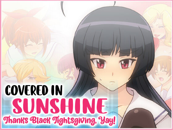 Zupposhi! Sunshine ～Thanks Kuro Tights Day de Yay!～ |  Covered in SUNSHINE ～Thanks Black Tightsgiving, Yay!～ page 1 full