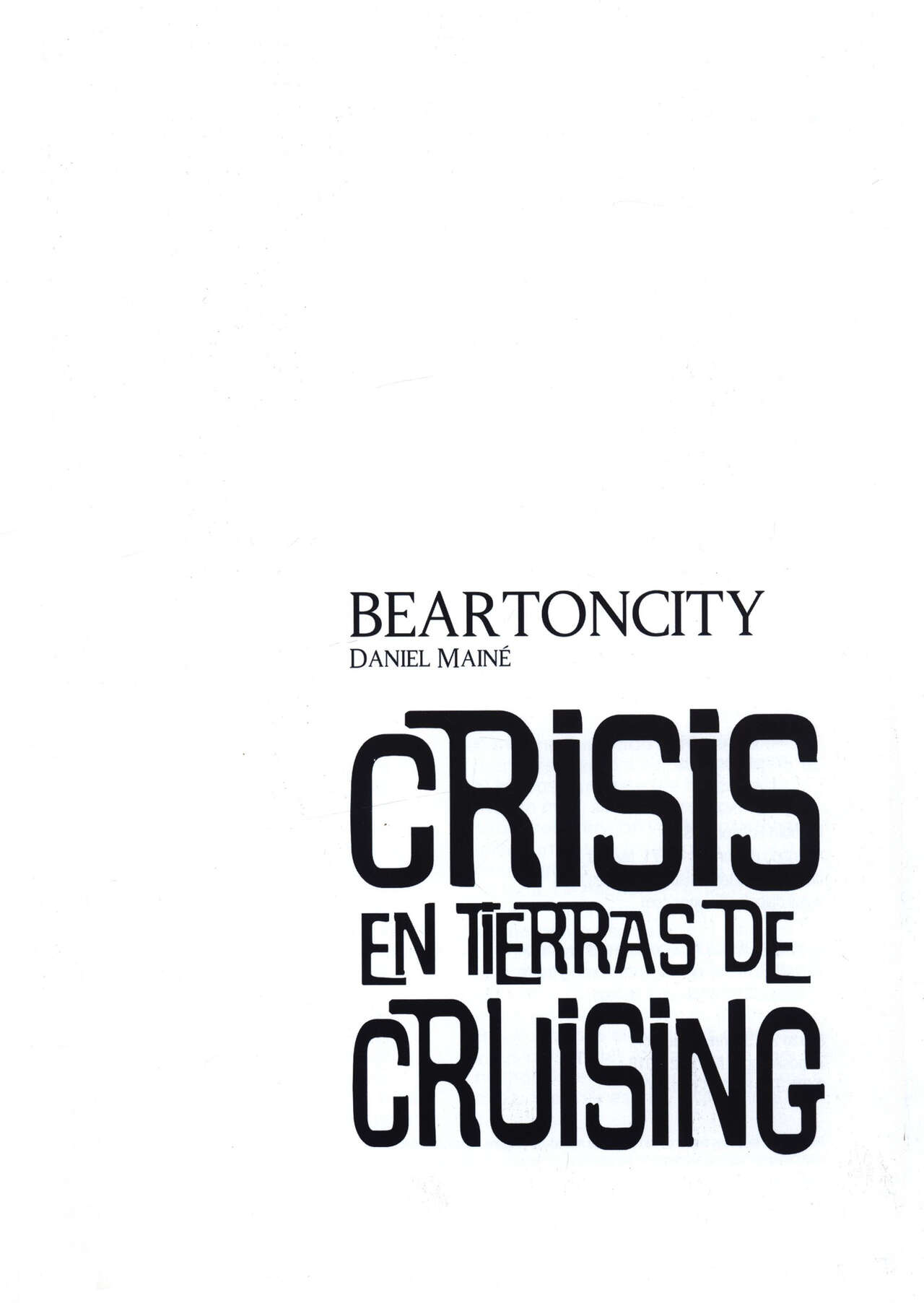 Beartoncity II. Crisis en las Tierras de Cruising page 3 full