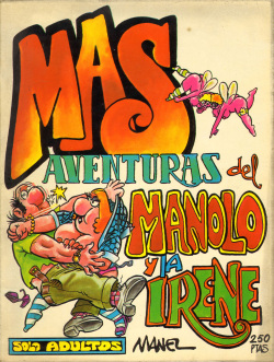 Mas aventuras del Manolo y la Irene