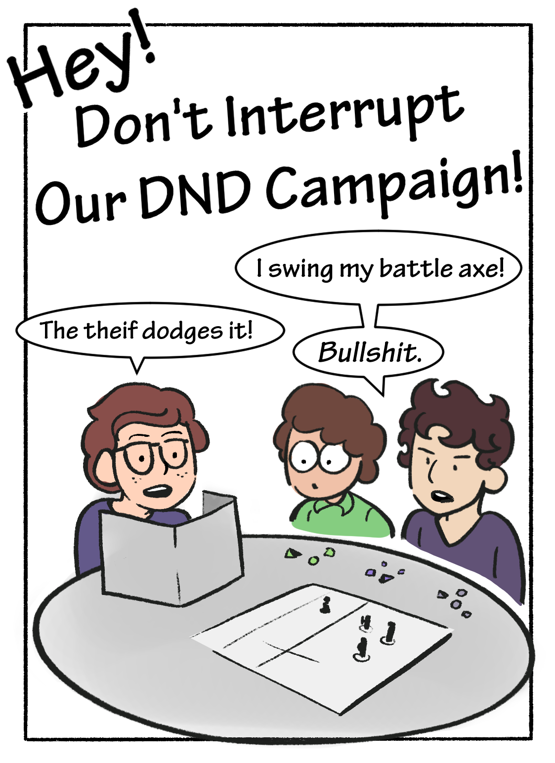 Mom! Don't Interrupt Our DnD Campaign! page 1 full