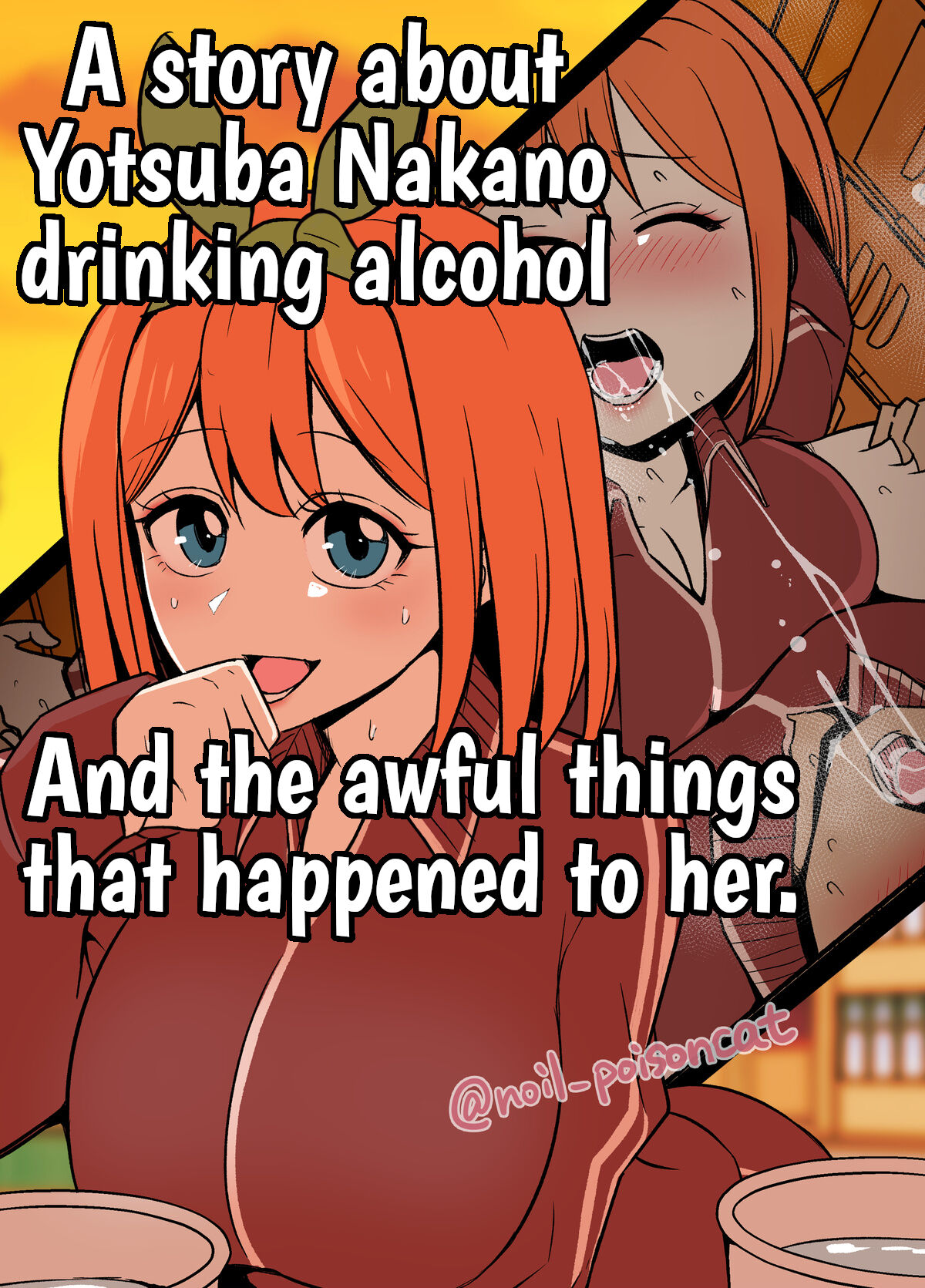 Nakano Yotsuba ni Osake o Nomasete Warui Koto o Suru Hanashi | Una historia sobre Yotsuba Nakano bebiendo alcohol y las cosas horribles que le sucedieron. page 1 full