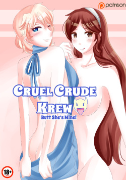 Cruel Crude Krew Butt She's Mine