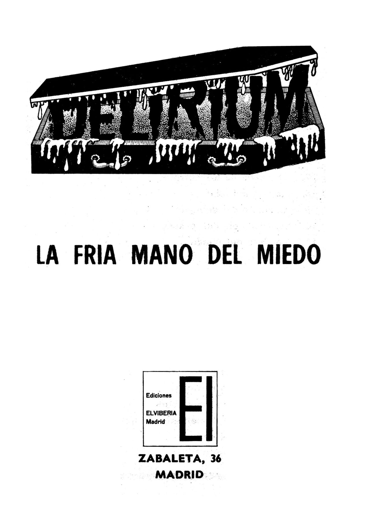 Delirium #27 - La fria mano del miedo page 3 full