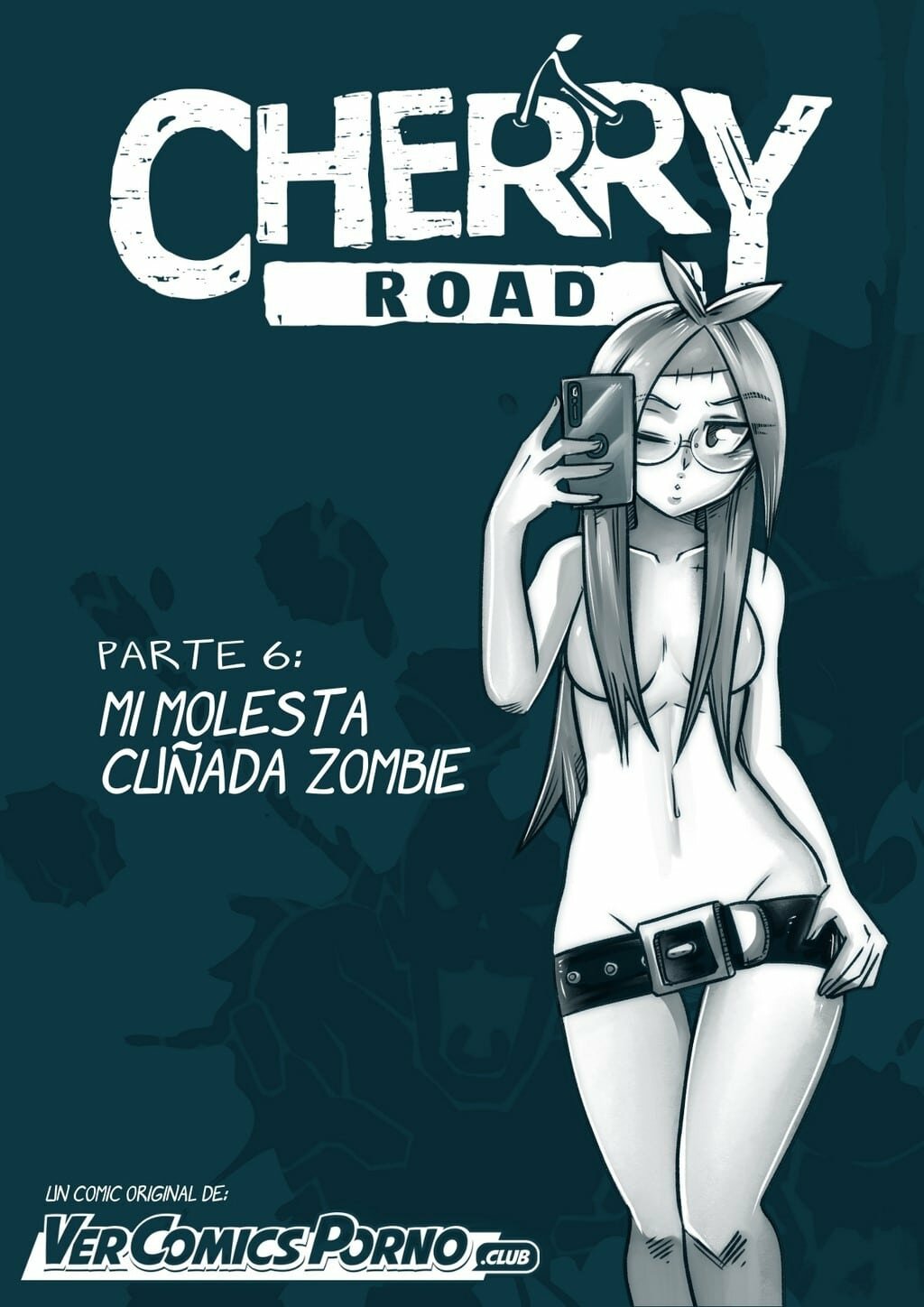 Cherry Road 6 - Mi Molesta Cuñada Zombie page 1 full