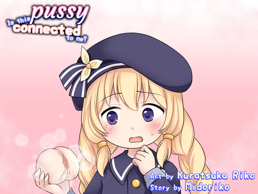 Kono o ma rei ko, watashi to tsunagatteru‥‥?! | This pussy is connected to me...? page 1 full