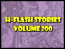 H-Flash Stories Volume 200