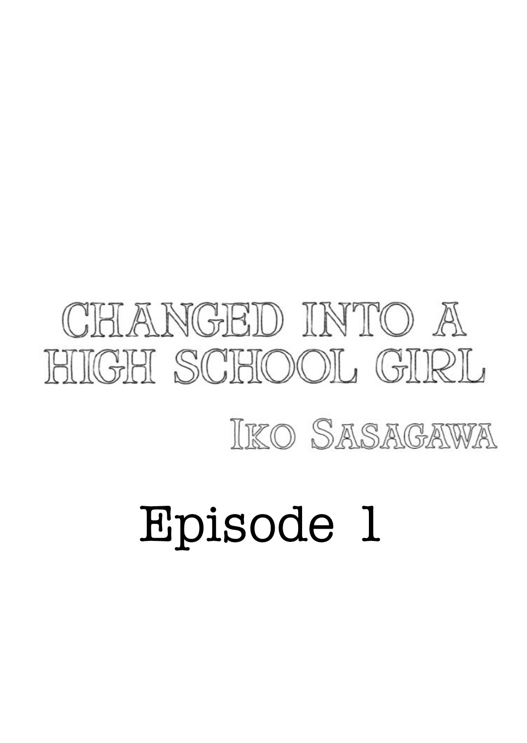 Joshikousei ni Kigaetara | Changed into a high school girl 1-4 page 2 full