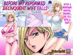 Before My Reformed Delinquent Wife Falls