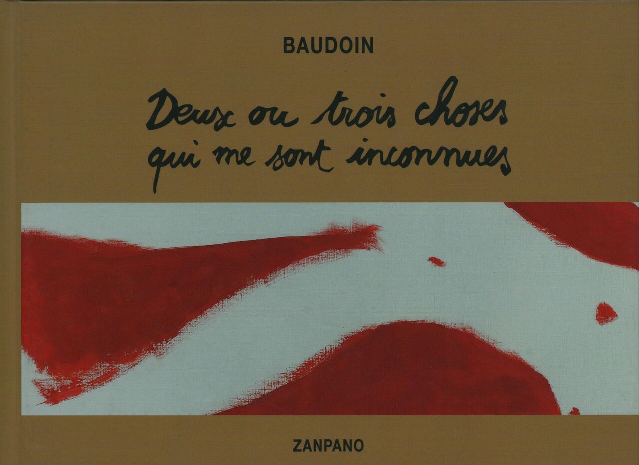 Baudoin deux ou trois choses inconnues page 1 full