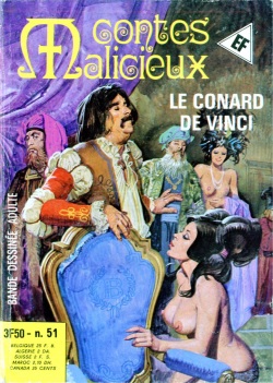 Contes Malicieux #51 : Le conard de Vinci