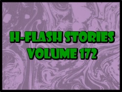 H-Flash Stories Volume 172
