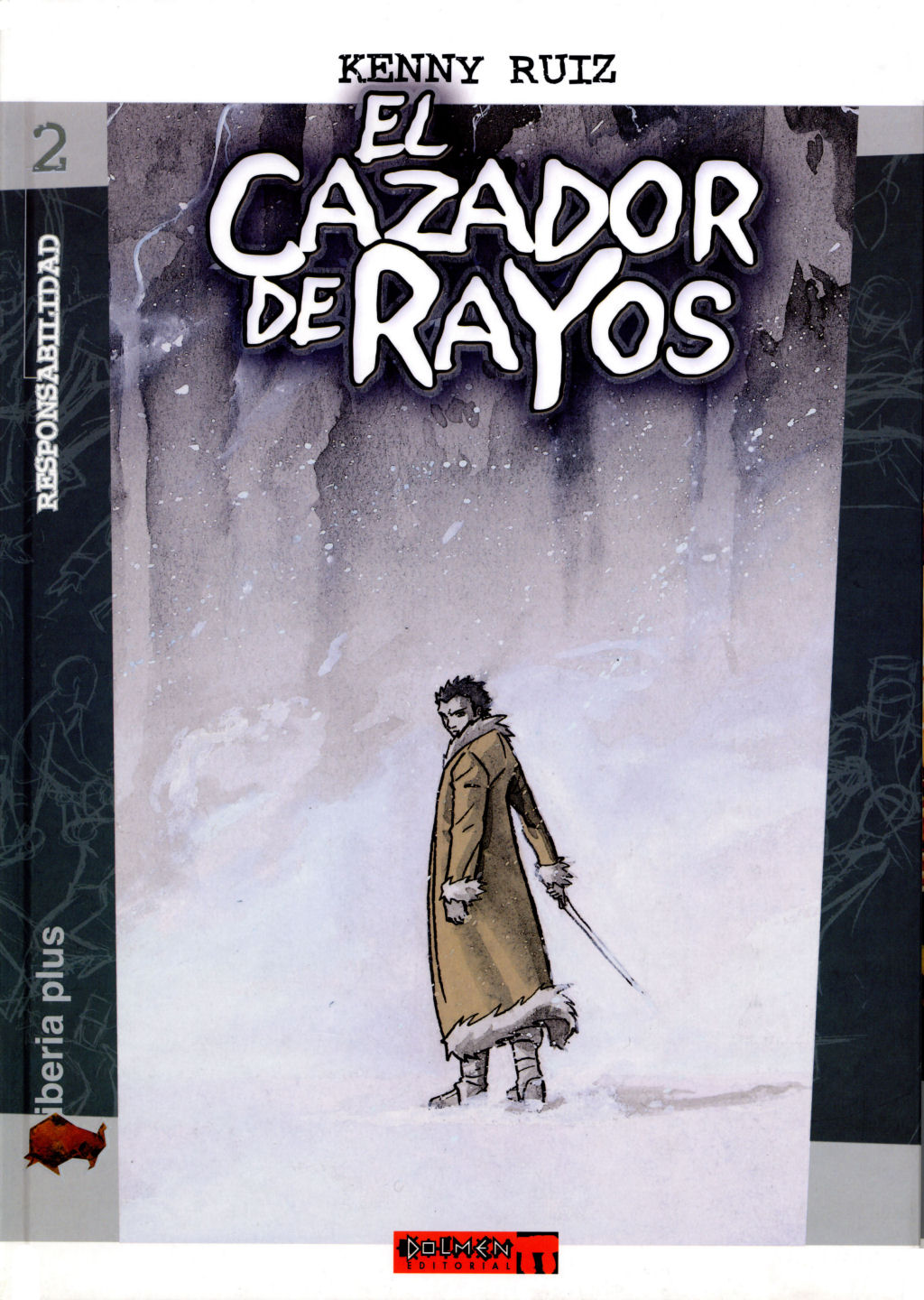 Kenny Ruiz - El Cazador de Rayos 2 - Responsabilidad page 1 full