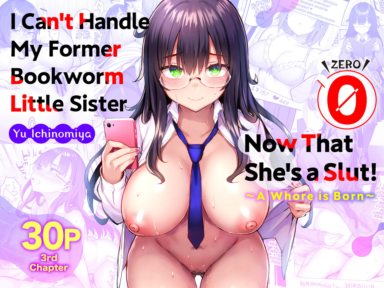 Moto InCha no Kyonyuu Yariman Imouto ga Erosugite, Onii-chan wa Mou...!! 0 ~Jimiko no Watashi ga Kawatta Riyuu~ page 1 full