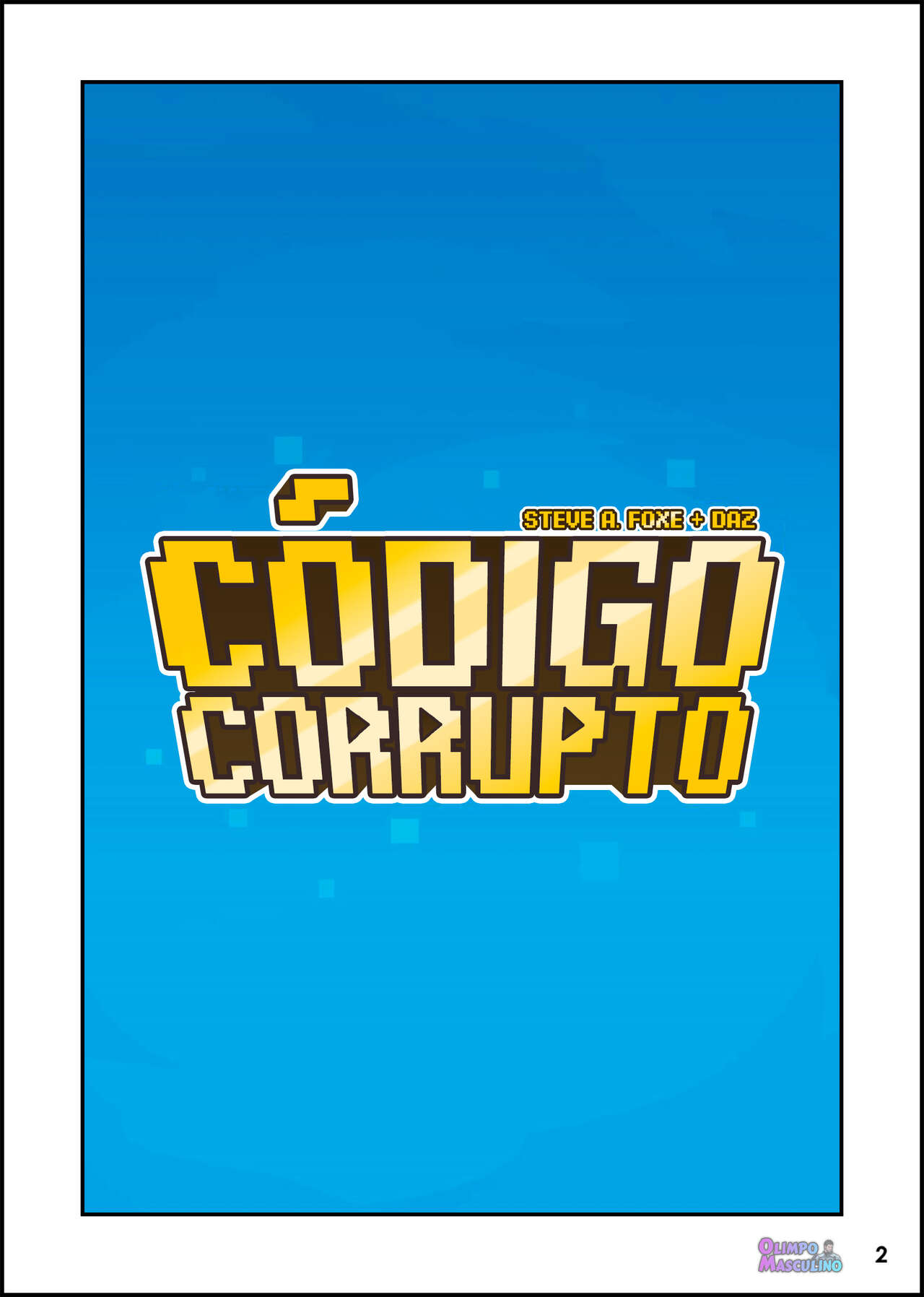 Código Corrupto - Capítulos 1-6 - Steve A Foxe page 2 full