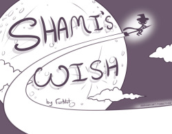 Shami's Wish!